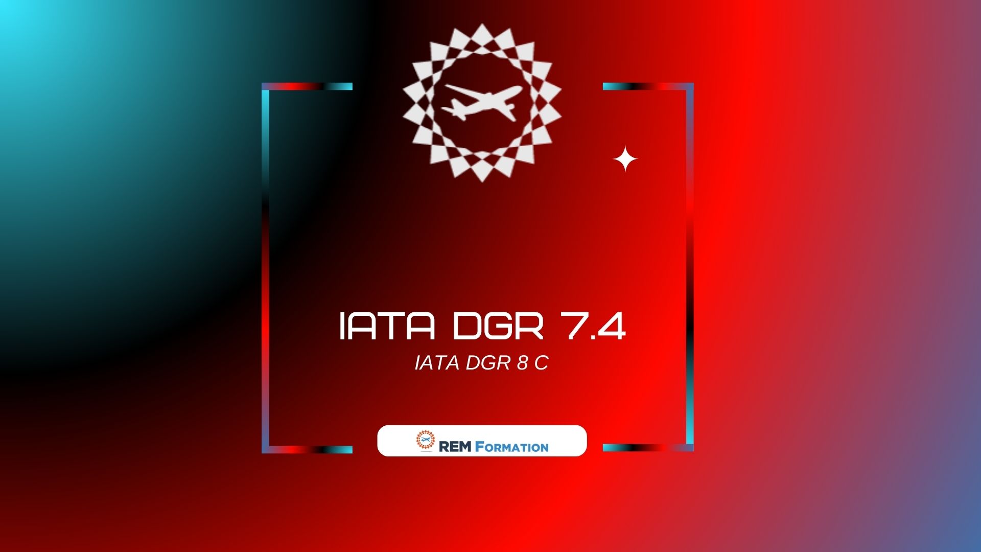 IATA DGR 7.4 ( anciennement 8C )