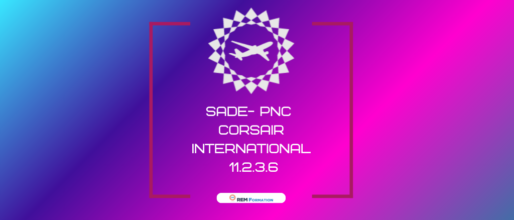 SADE- PNC CORSAIR INTERNATIONAL §11.2.3.6