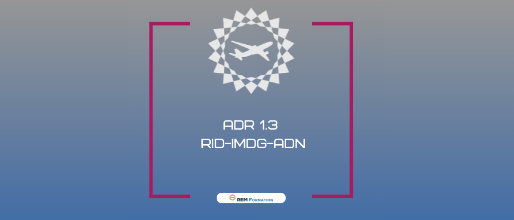 ADR 1.3 RID-IMDG-ADN
