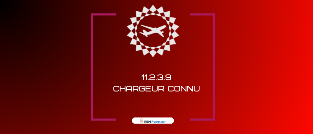 11.2.3.9 Chargeur Connu