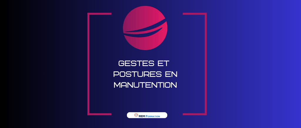 Gestes et postures en manutention