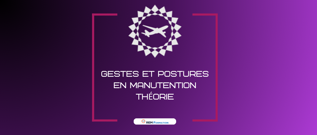 Gestes et Postures en Manutention Théorie